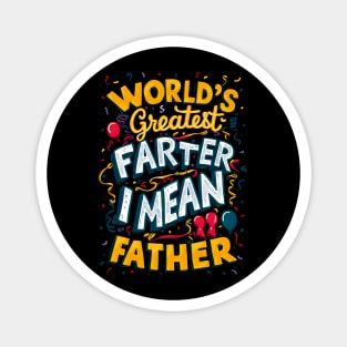 Worlds Best Farter I Mean Father Funny Dog Fathers Day Magnet